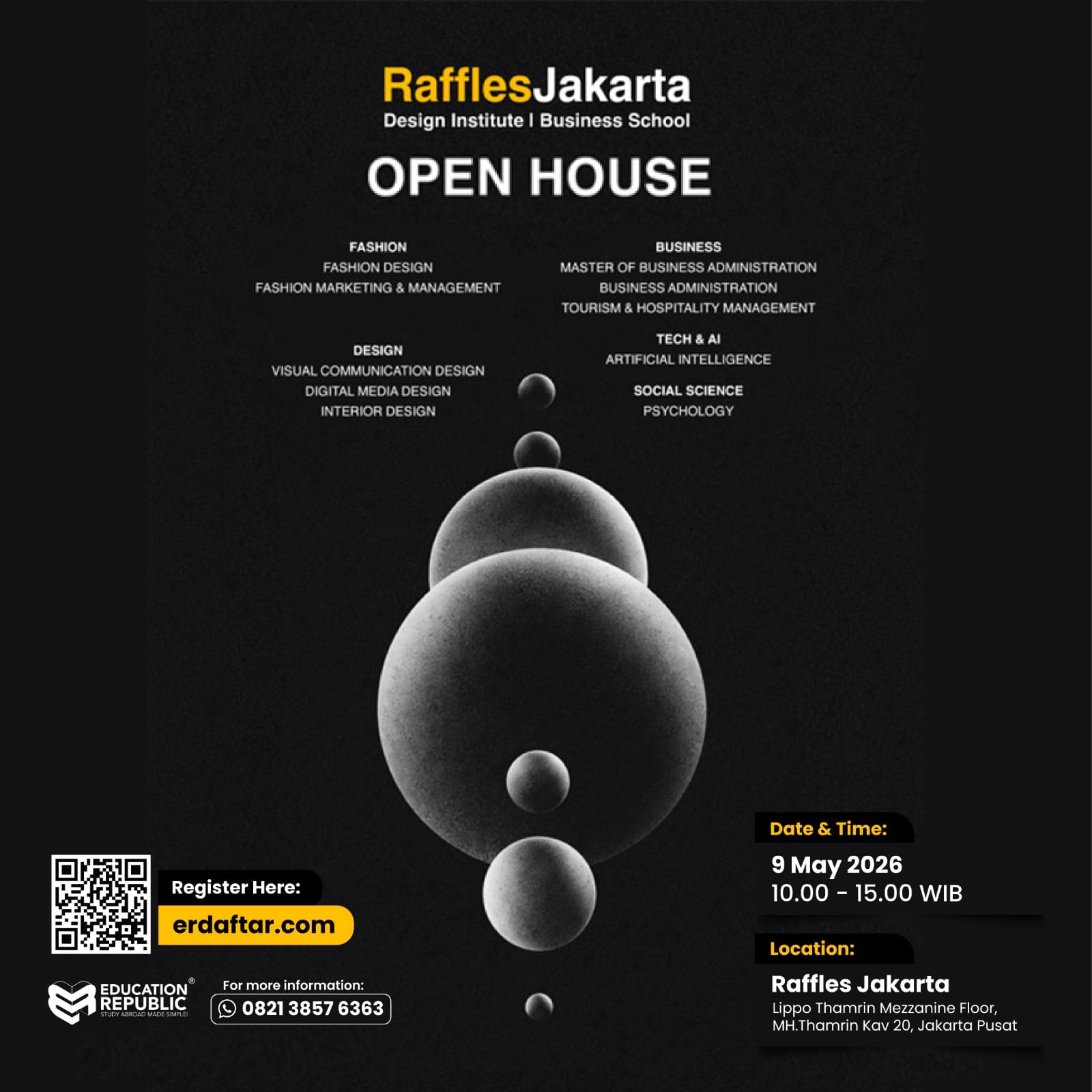 RAFFLES JAKARTA OPEN HOUSE